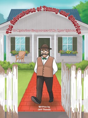 cover image of The Adventures of Tommy and Chester